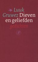 Dieven en geliefden - Luuk Gruwez - ebook