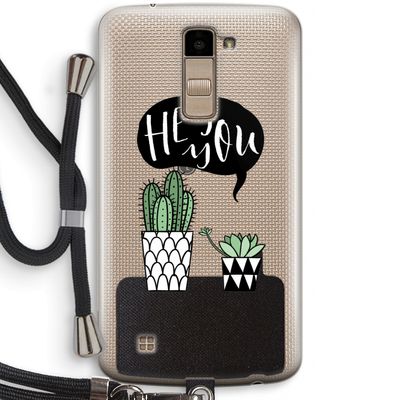 Hey you cactus: LG K10 (2016) Transparant Hoesje met koord