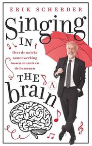 ISBN Singing in the brain ( Over de unieke samenwerking tussen muziek en de hersenen )
