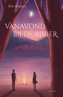 Vanavond bij de rivier - Elin Meijnen - ebook