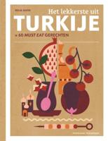 Het lekkerste uit Turkije (Hardback) Het lekkerste uit Turkije (Hardback)