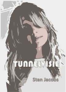 Tunnelvisie - Stan Jacobs - ebook