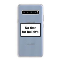 No time: Samsung Galaxy S10 5G Transparant Hoesje