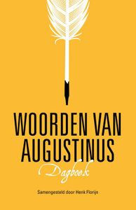 Woorden van Augustinus - Henk Florijn - ebook