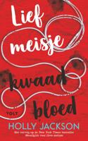 Lief meisje, kwaad bloed (Paperback)