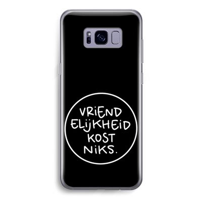 Vriendelijkheid: Samsung Galaxy S8 Transparant Hoesje
