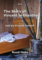 The story of Vincent in Drenthe - Ruud Hobo - ebook - thumbnail