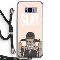 Slay All Day: Samsung Galaxy S8 Transparant Hoesje met koord