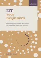 EFT voor beginners (Paperback)