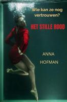 Het Stille Rood - Anna Hofman - ebook