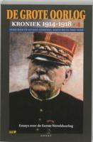 De Grote Oorlog, kroniek 1914-1918 (Paperback)