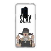 Slay All Day: OnePlus 8 Pro Transparant Hoesje