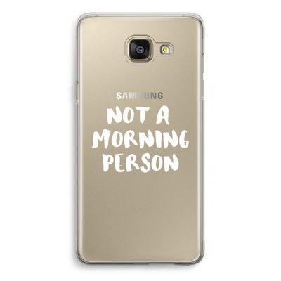 Morning person: Samsung Galaxy A5 (2016) Transparant Hoesje