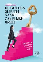 De gouden sleutel naar zakelijke groei (Hardback)