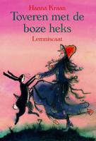 Toveren met de boze heks (Hardback)