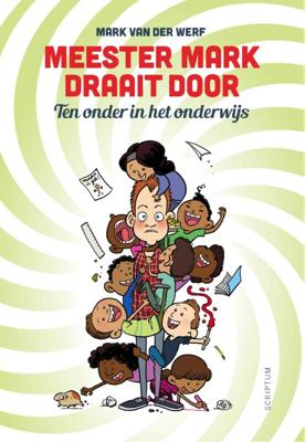 Meester Mark draait door (Paperback)