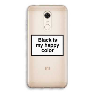 Black is my happy color: Xiaomi Redmi 5 Transparant Hoesje