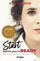 Start before you&apos;re ready (Paperback)