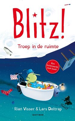Blitz 3 - Blitz! Troep in de ruimte - Rian Visser - eBook (9789025762124)