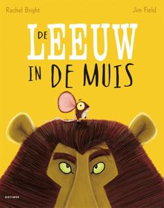 De leeuw in de muis (Hardback)