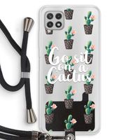 Cactus quote: Samsung Galaxy A22 4G Transparant Hoesje met koord