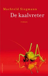 De kaalvreter - Machteld Siegmann - ebook