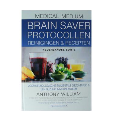 Medical Medium Brain Saver Protocollen