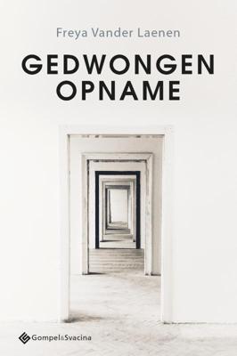 Gedwongen opname (Paperback)