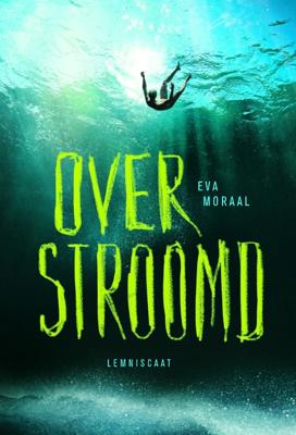 Overstroomd - Eva Moraal - ebook