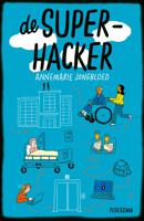 De superhacker - Annemarie Jongbloed - ebook