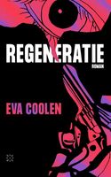 Regeneratie - Eva Coolen - ebook