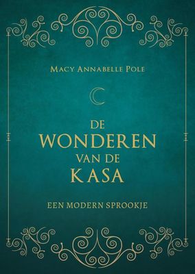 De Wonderen van de Kasa - Macy Annabelle Pole - ebook
