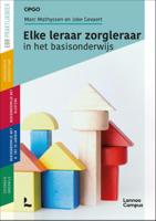 Elke leraar zorgleraar (Paperback)