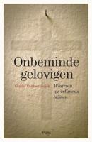 Onbeminde gelovigen (Paperback)