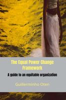 The Equal Power Change Framework - Guillerminho Oten - ebook
