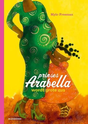 Prinses Arabella wordt grote zus (Hardback)