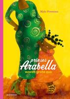 Prinses Arabella wordt grote zus (Hardback)