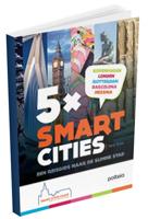 5 X smart cities - Een reisgids naar de slimme stad (VUB) (Paperback)