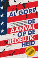 De aanval op de redelijkheid - Al Gore - ebook