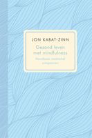 Gezond leven met mindfulness - Jon Kabat-Zinn - ebook - thumbnail