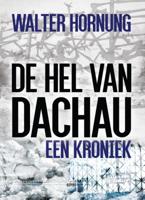 De hel van Dachau (Paperback) De hel van Dachau (Paperback)