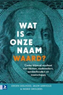 Wat is onze naam waard? (Paperback)