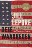 Deze waarheden - Jill Lepore - ebook