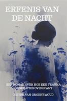 Erfenis van de Nacht - Pieter van Groenewoud - ebook
