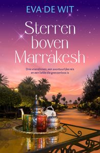 Sterren boven Marrakesh - Eva de Wit - ebook