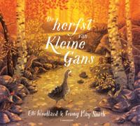 De herfst van Kleine Gans (Hardback)