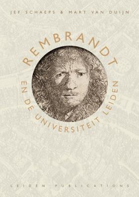 Rembrandt en de Universiteit Leiden (Paperback)