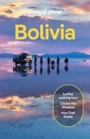Reisgids Bolivia | Lonely Planet Reisgids Bolivia | Lonely Planet