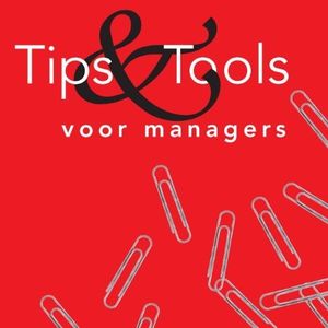 Thema Tips en tools voor managers Nederlands