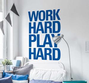 Muursticker tekst work hard play hard